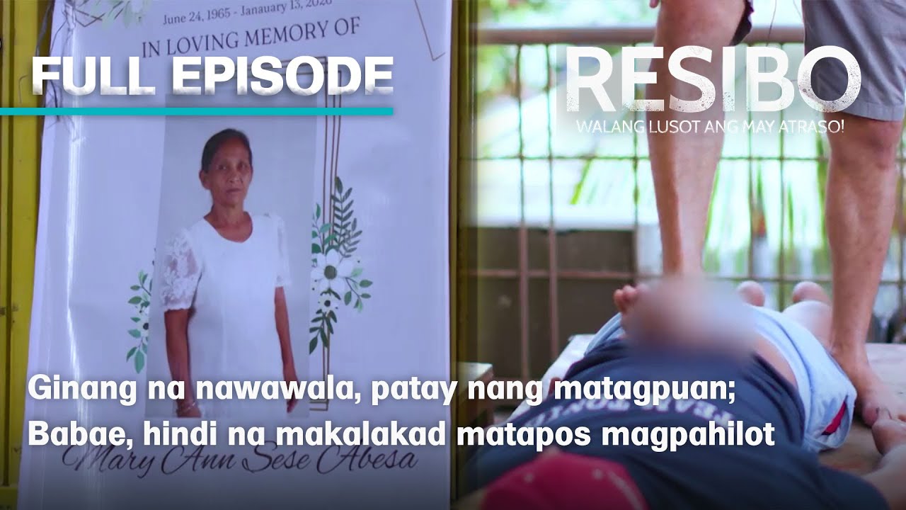 Nawawalang ginang, patay nang matagpuan; Babaeng nagpahilot, napahamak (Full Episode) | Resibo