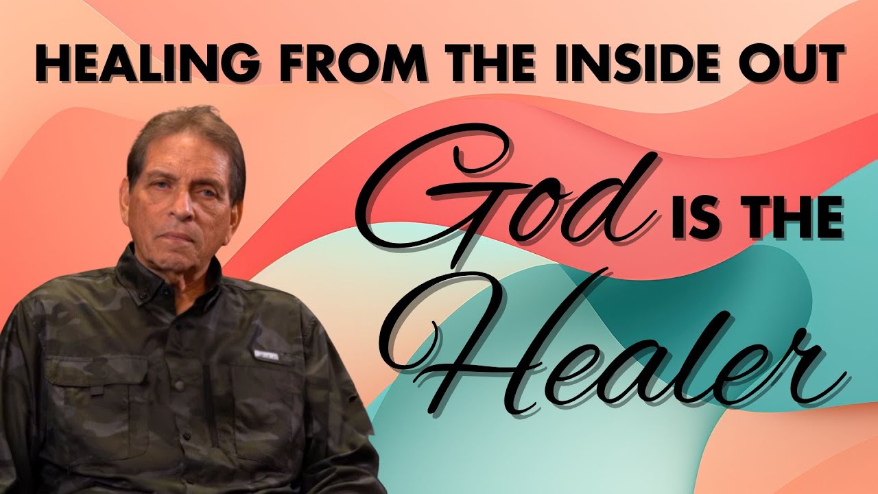 Healing From the Inside Out | God Is the Healer – Bishop Gaspar Anastasi