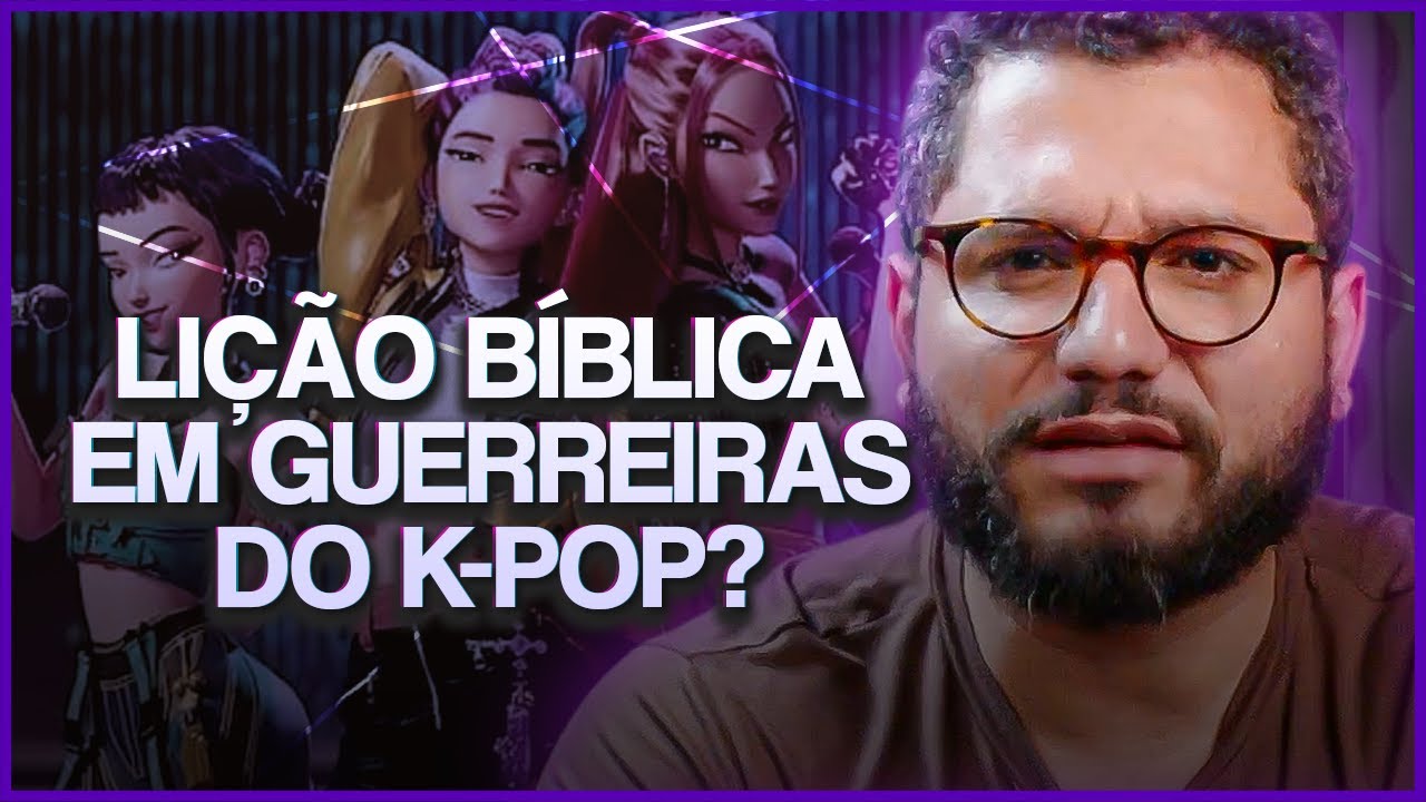GUERREIRAS DO K-POP NÃO É DO DIABO, PELO CONTRÁRIO…