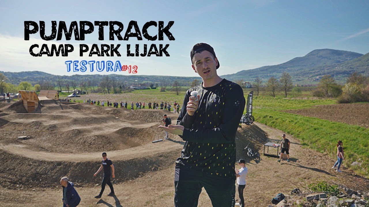Največji zemeljski pumptrack v SLO!? [Testura #12] - Kamp Park Lijak