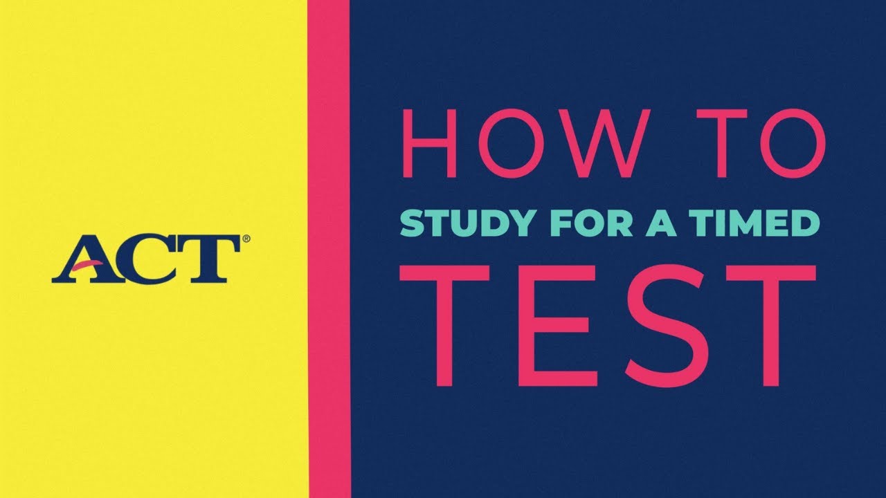 ACT Prep &ndash; Timed Test Taking Strategies