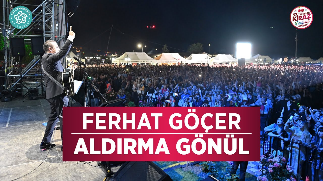 Ferhat Göçer - Aldırma Gönül (CANLI)