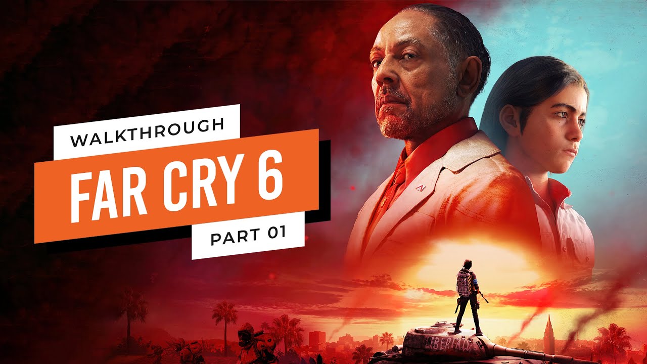 Far Cry 6 - Gameplay Walkthrough Part 01 [1080HD 60 fps - PC]