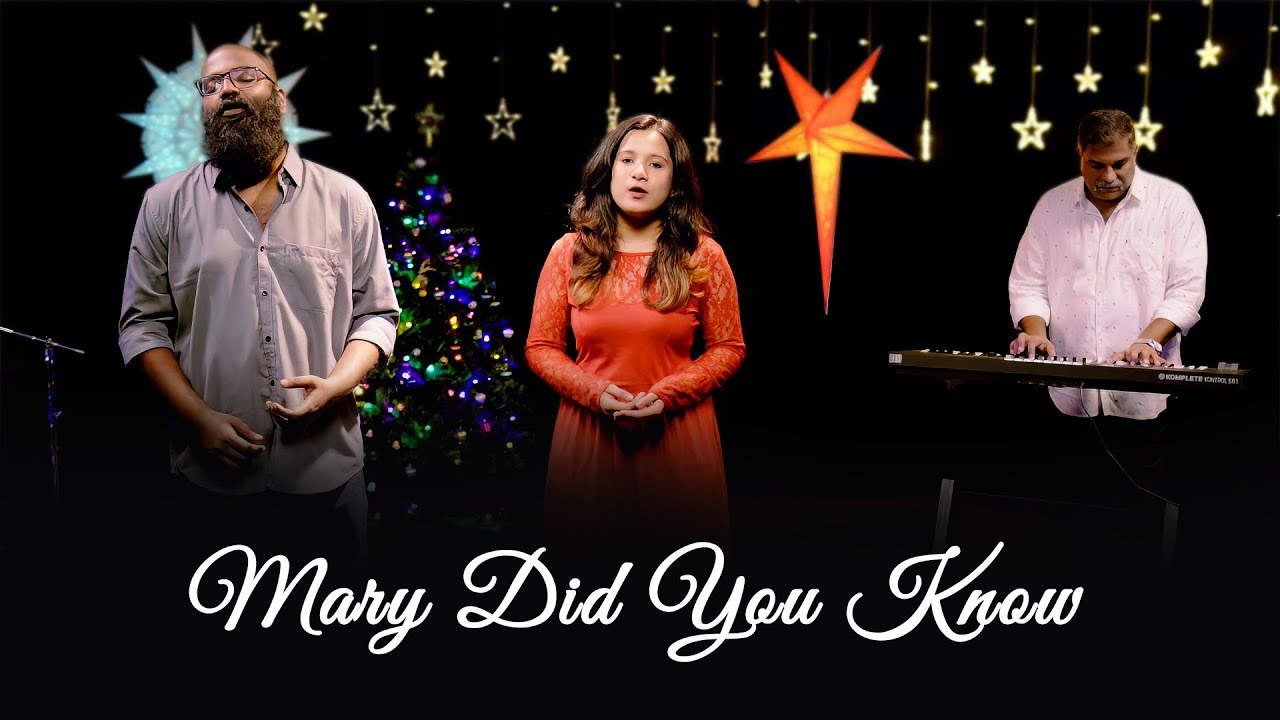 Mary Did You Know I Sarath Rajan I Natasha I studioph7