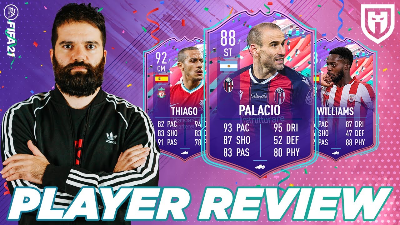 PALACIO 88, THIAGO 92 E INAKI WILLIAMS 88, CHE BEI GIOCATORI! /// FIFA 21 PLAYER REVIEW