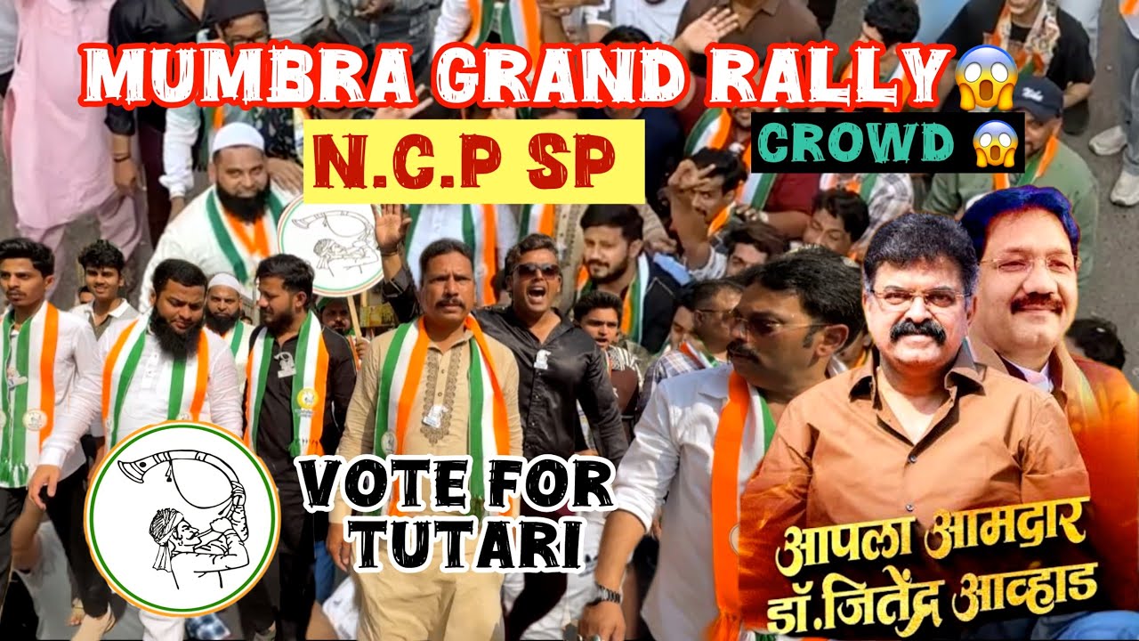 MUMBRA BIGGEST GRAND RALLY😱 | NCP SP POWER | ITNI PUBLIC KABI NAHI DEKHAI! FULL JOSH & DHOL DANCE🔥😱