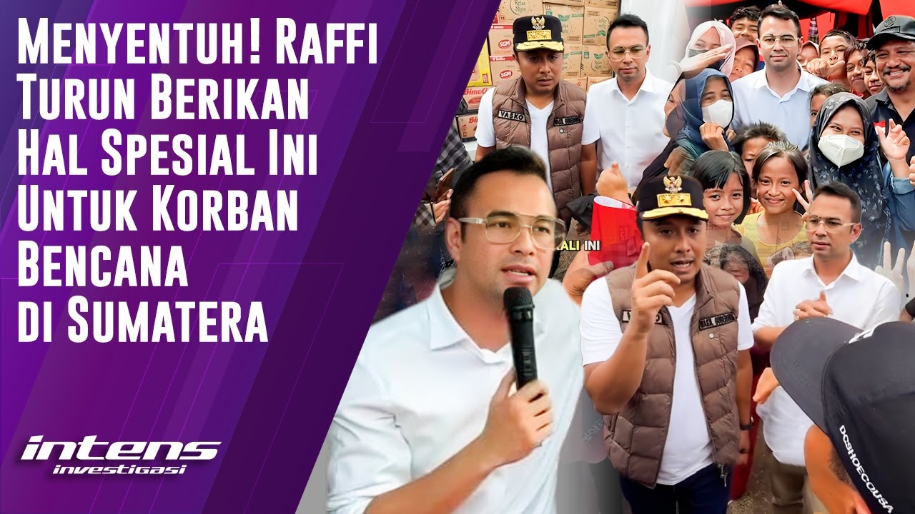 Raffi Turun Beri Ini Untuk Korban Bencana di Sumatera | Intens Investigasi | Eps 6093