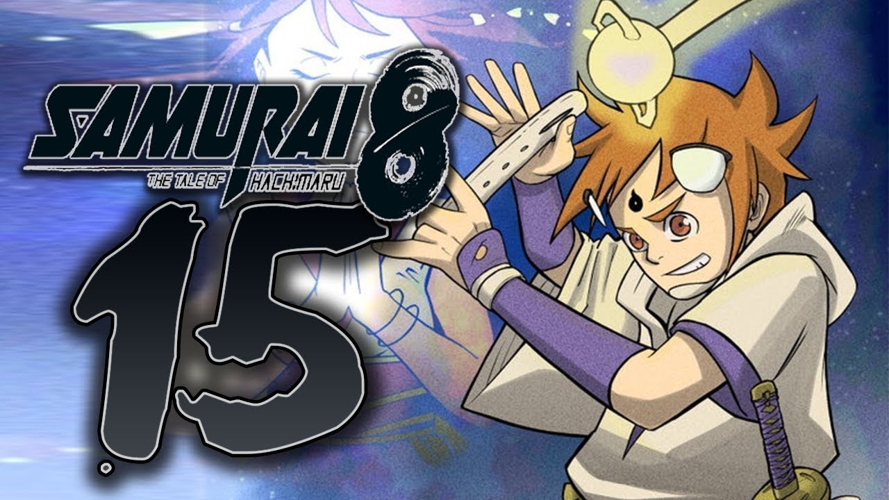 End of Series Hachimaru Revealed! / Samurai 8 Chapter 15 Review