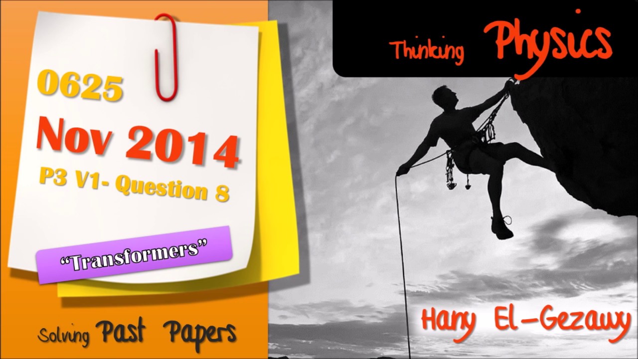 IGCSE Physics paper 3 - 0625_w14_qp_31 2014 Oct/Nov V1 Q8 Transformers