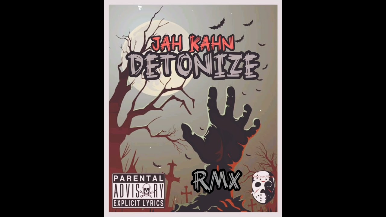 JAH KAHN-Detonize (RMX) [Prod. by Johnny Slash] (Official audio studio)