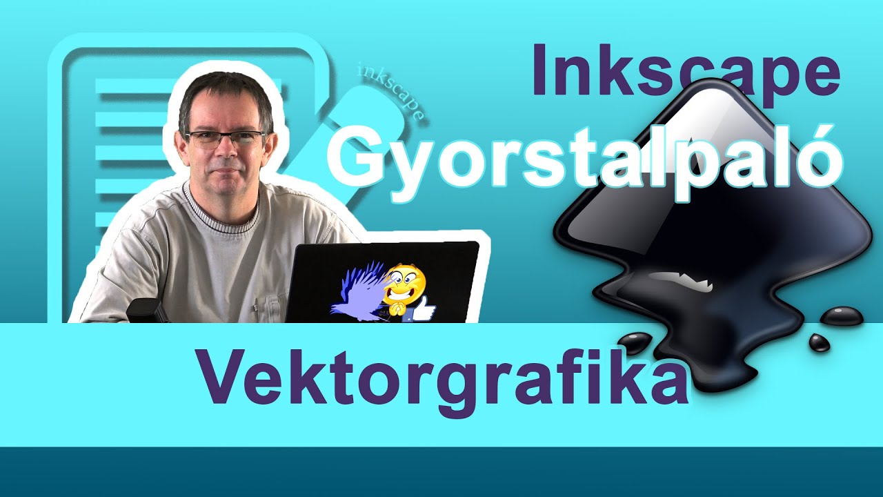 Inkscape gyorstalpaló - Digitális Kultúra érettségi előtt