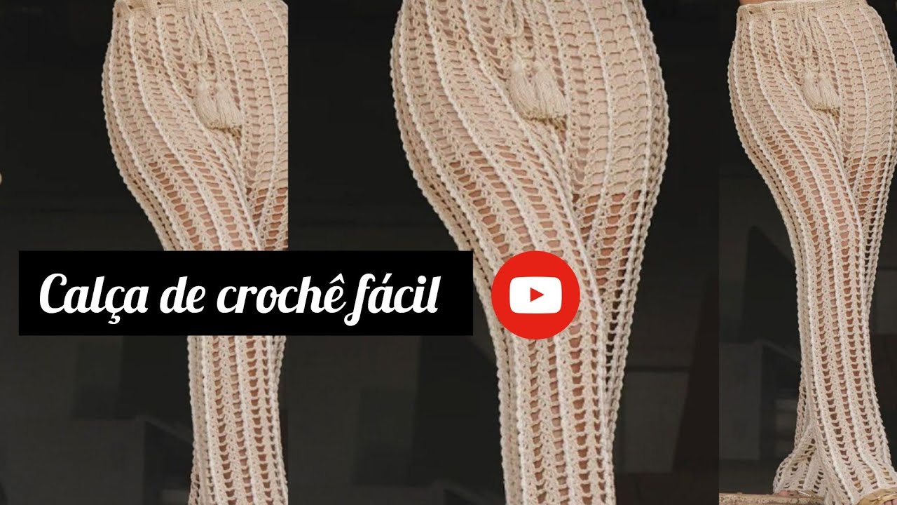 calça de croche fácil