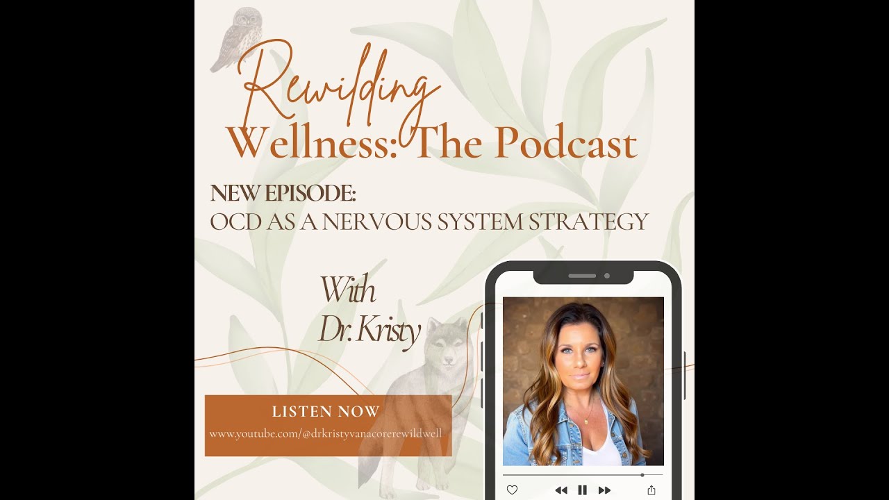 OCD: A Nervous System Strategy