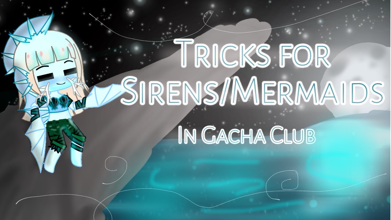 Gacha Club Siren / Mermaid Outfit Hacks!