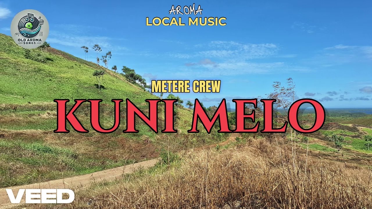 KUNI MELO-METERE CREW