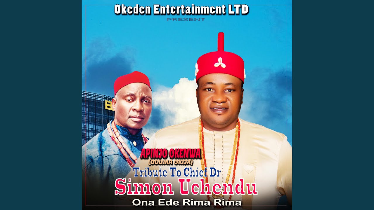 Tribute To Chief Dr Simon Uchendu (Ona Ede Rima Rima)