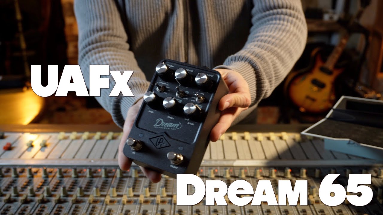 Universal Audio Fx Dream'65 - Test par Thomas Sarrodie