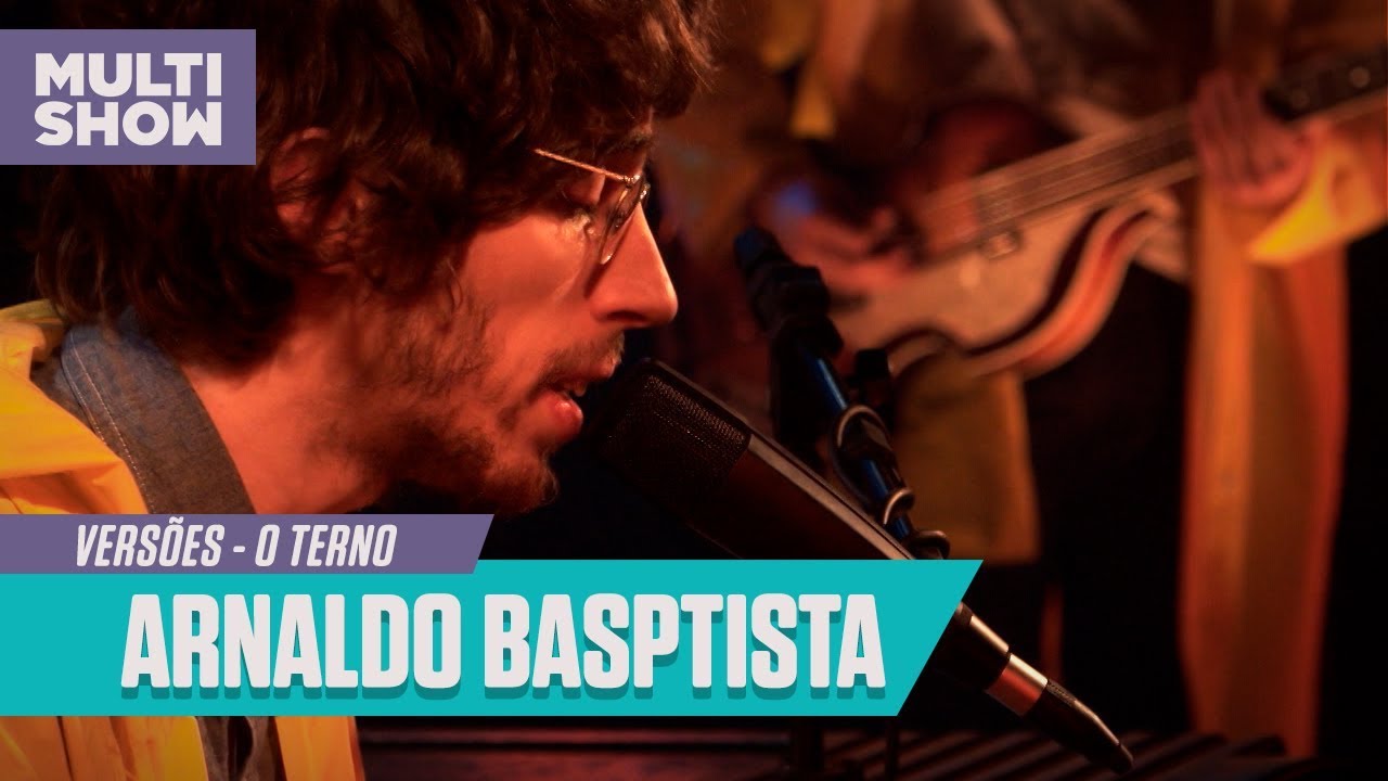 O Terno toca grandes sucessos de Arnaldo Baptista | Versões | Música Multishow