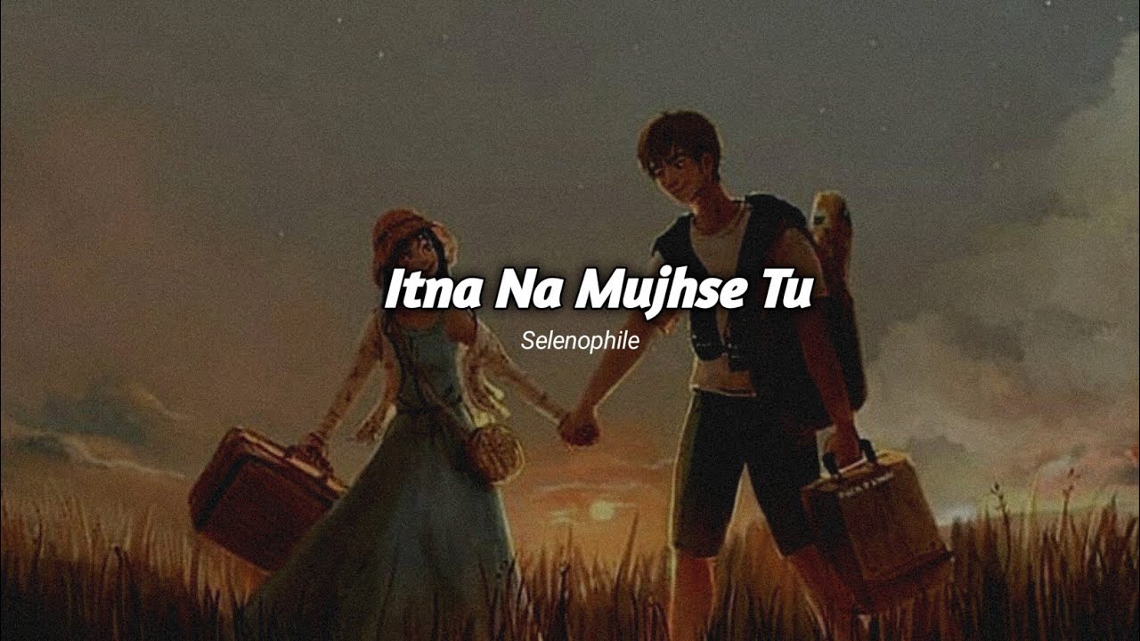 Itna Na Mujhse Tu Pyaar Badha (Slowed+Reverb) | Talat Mahmood & Lata Mangeshkar | Selenophile