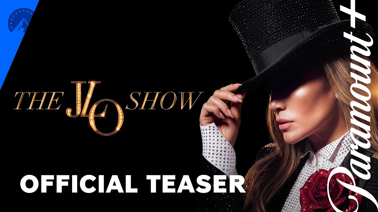 The JLO Show | Official Teaser | Paramount+