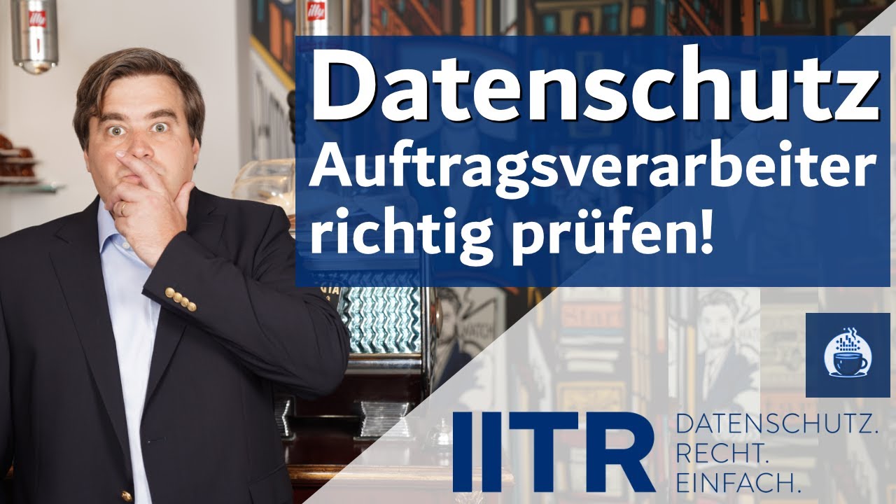 DSGVO: Auftragsverarbeiter richtig prüfen #datenschutz #dsgvo