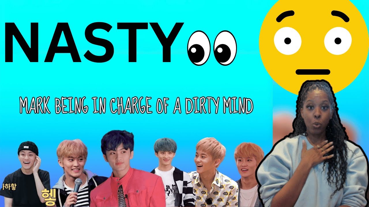 nct being dirty minded for 10 min (mostly mark) Reaction