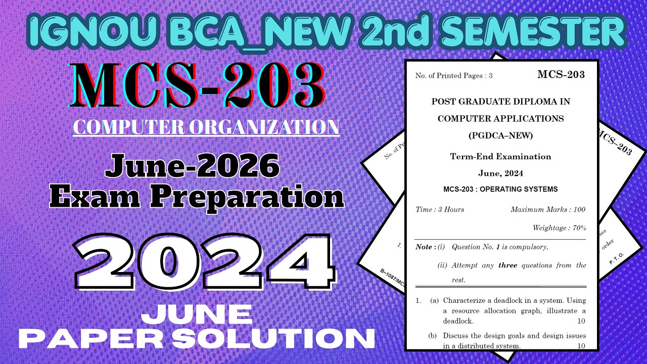MCS-203 I June - 2024 Papers  Paper Solution | June 2026 Exam Preparation | GNOU BCA_New