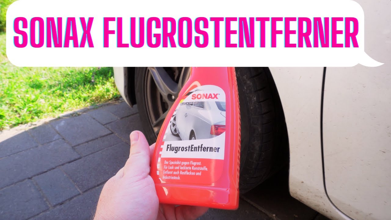 Sonax Flugrostentferner (iron fallout remover) test - EN