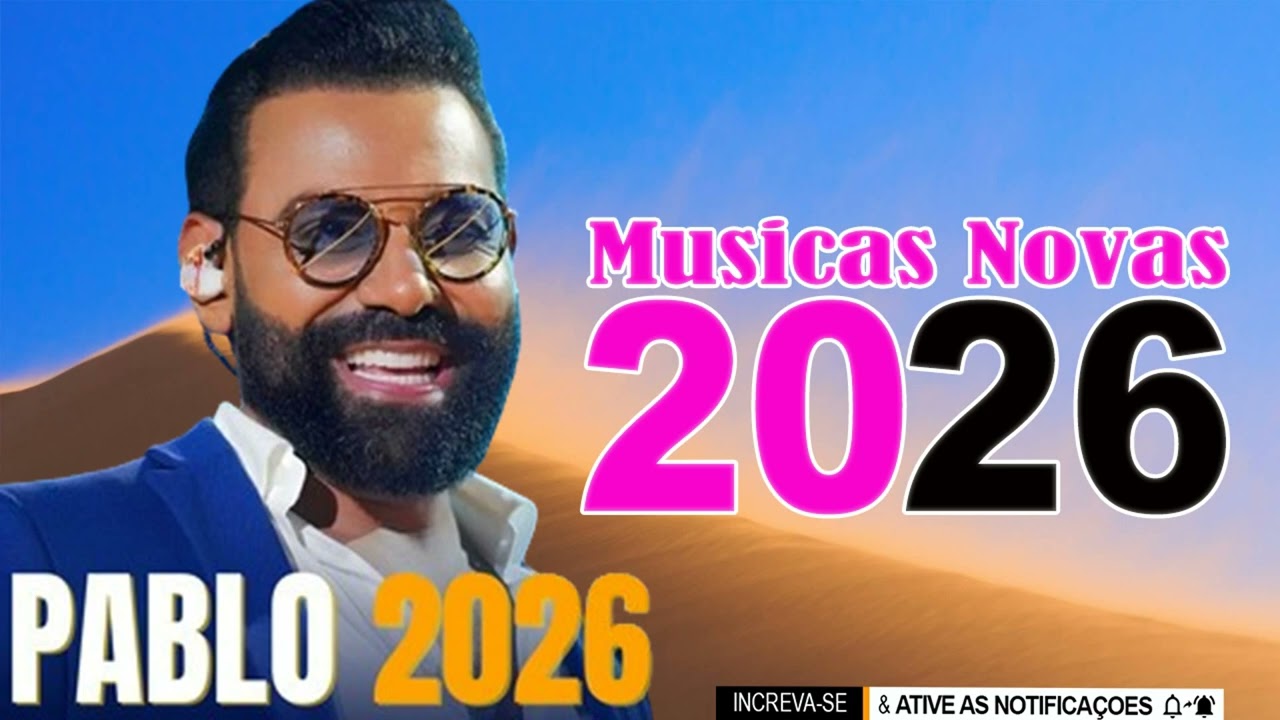 PABLO CD PRA COMER AGUA | MUSICAS NOVAS PABLO 2026 | PABLO DO ARROCHA MUSICAS INEDITAS 2025 (PABLO)