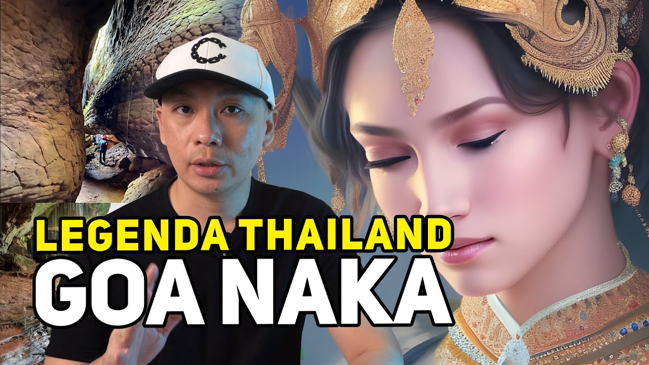Goa Naka atau Goa Naga dari Thailand