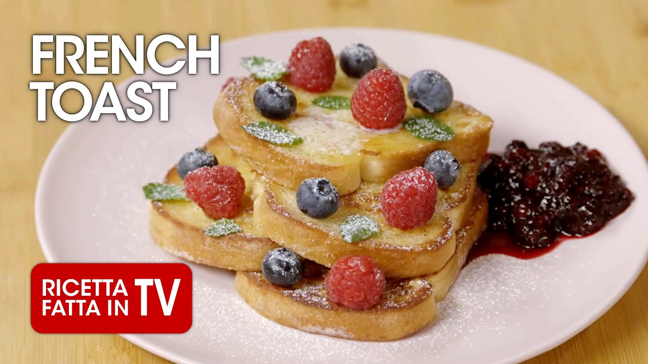 FRENCH TOAST di Benedetta Rossi - Ricetta TV Fatto in Casa per Voi