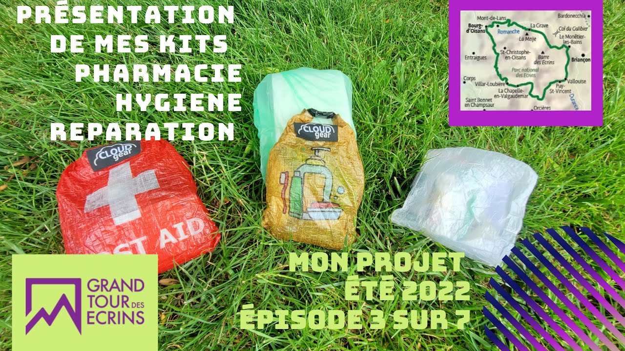 Mes kits pharmacie, hygiène et réparation pour le GR 54