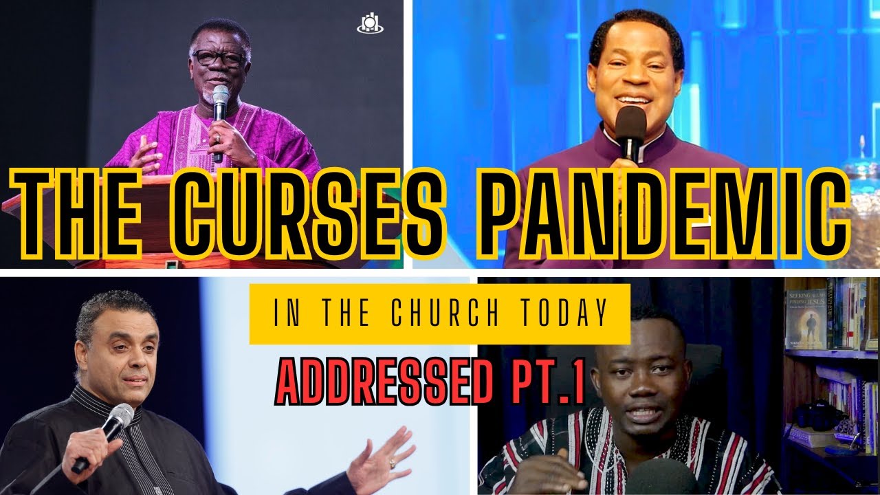 Addressing The Pandemic of CURSES in The African Church Today pt.1