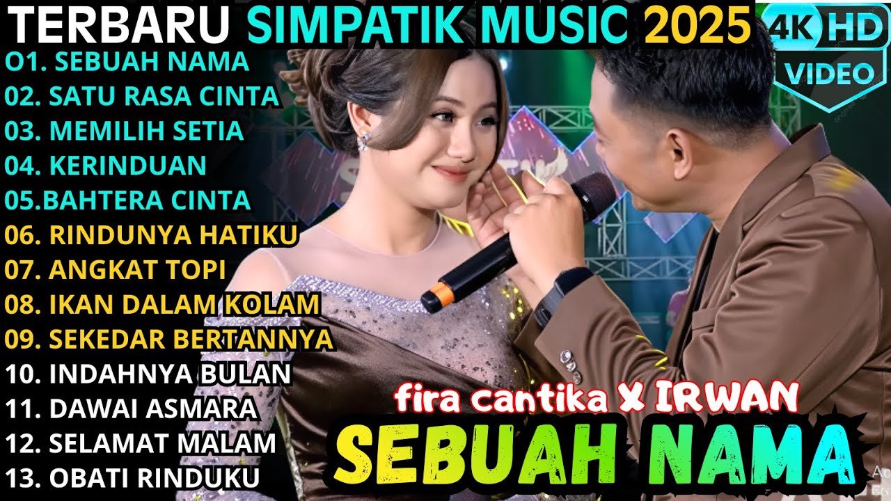 SIMPATIK MUSIC TERBARU 2025 || SEBUAH NAMA - SATU RASA CINTA - MEMILIH SETIA