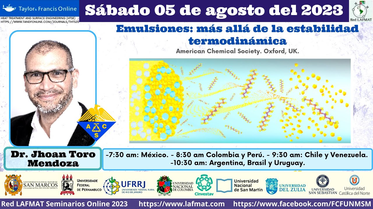 Emulsiones: más allá de la estabilidad termodinámica | Dr. Jhoan Toro Mendoza