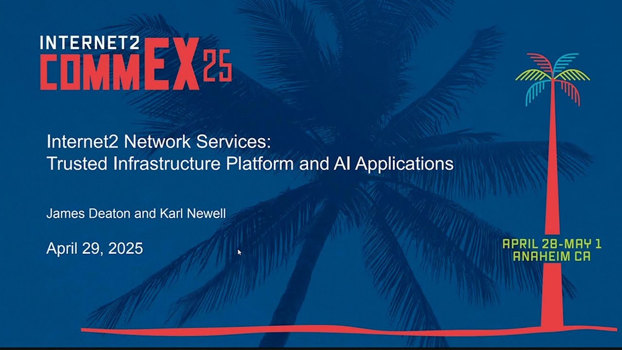 Internet2 Network Services Trusted Infrastructure Platform and AI Applications