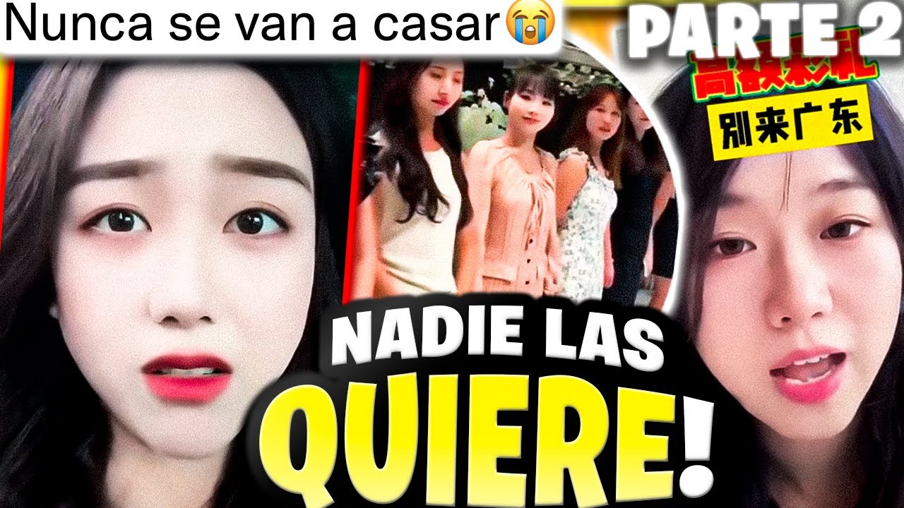 NADIE quiere casarse con las mujeres CHINAS SOLTERAS 🤣 PROPORCIÓN HOMBRES - MUJERES 1:30 🤣 Parte 2