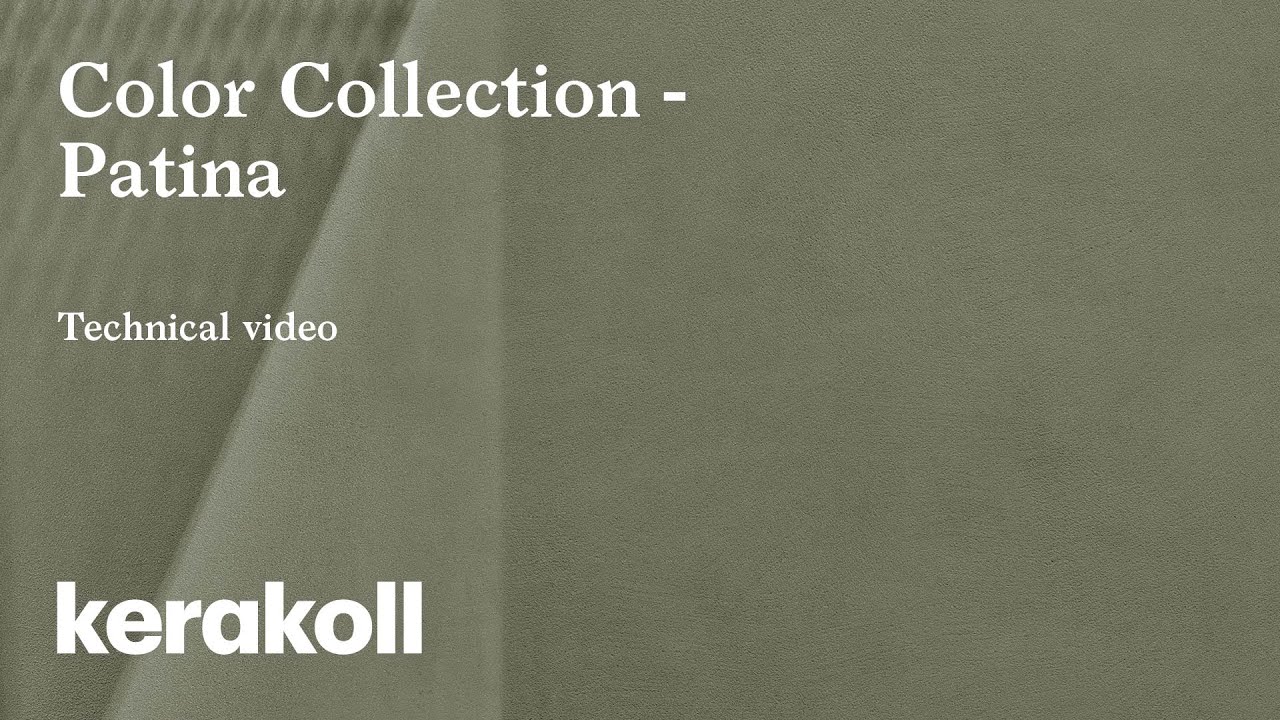 Color Collection | Patina | Technical Video | EN