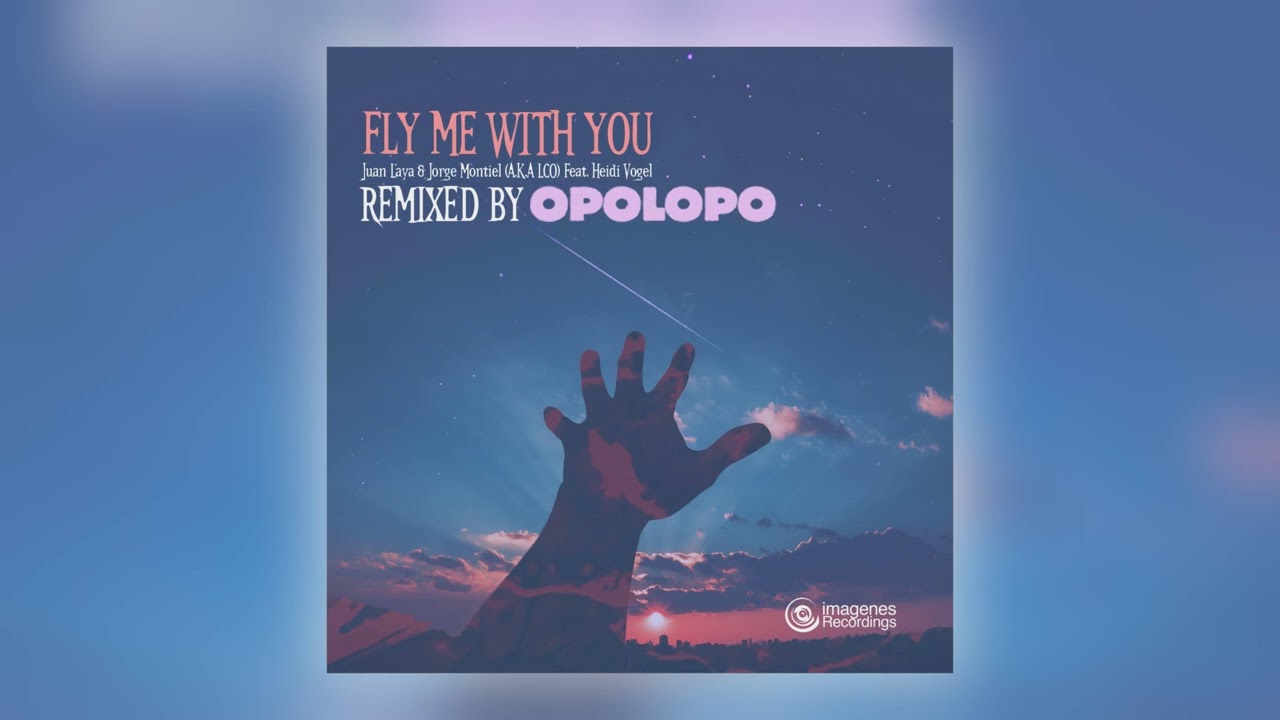 Juan Laya, Jorge Montiel & Los Charly's Orchestra - Fly Me with You (Opolopo Instrumental Remix) …