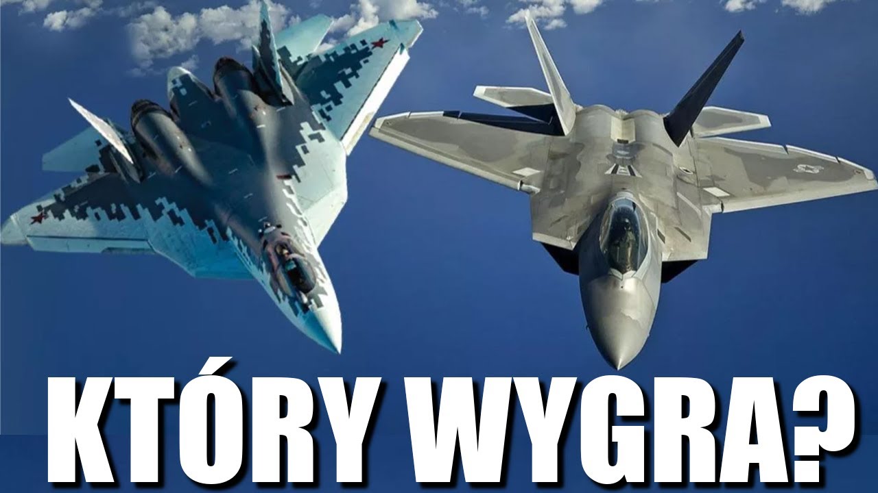 F22 KONTRA SU57 - KTO WYGRA?