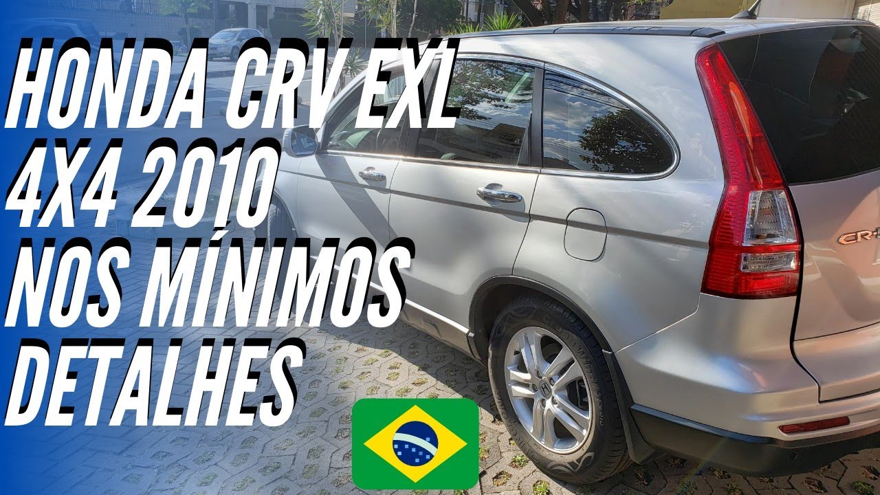 Honda CRV EXL 4x4 2010 -  NOS MÍNIMOS DETALHES