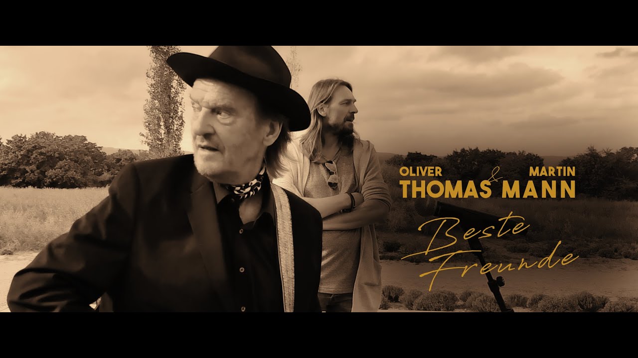 OLIVER THOMAS & MARTIN MANN - BESTE FREUNDE (Offizielles Musikvideo)
