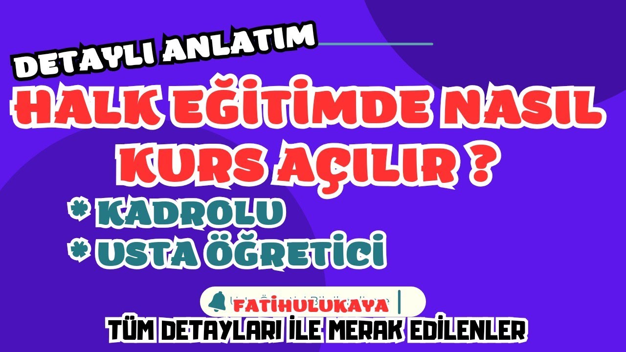 halk eğitimde kurs nasıl a&ccedil;ılır?  kurs a&ccedil;ma konusunda herşey-kadrolu &ouml;ğretmenler ve usta &ouml;ğreticiler