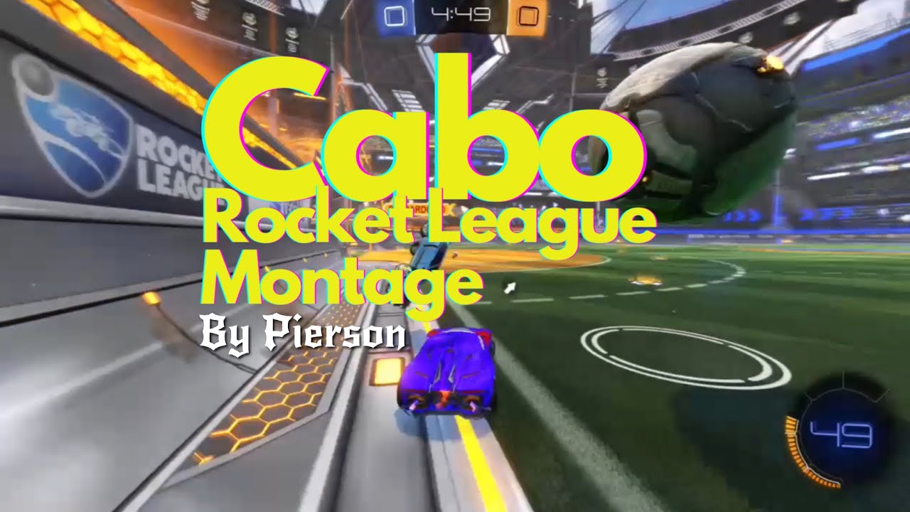 (Cabo) Rocket League Montage