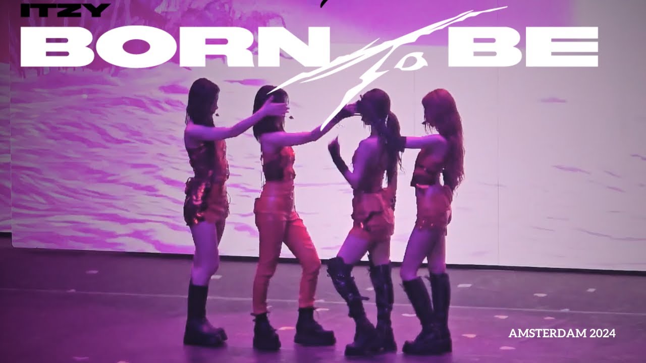 Itzy BORN TO BE WORLD TOUR |  01.05.2024 IN AMSTERDAM
