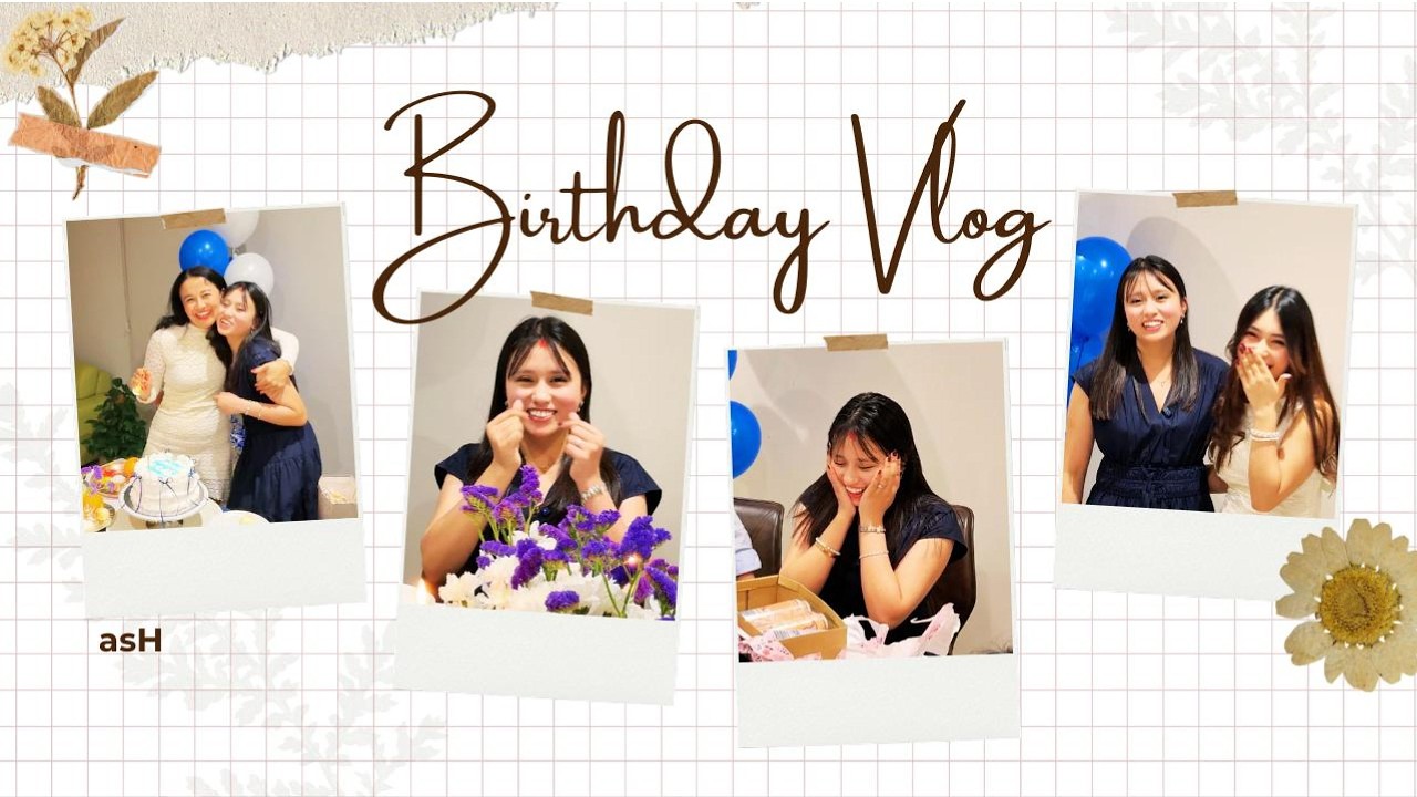 Ash's Birthday Vlog