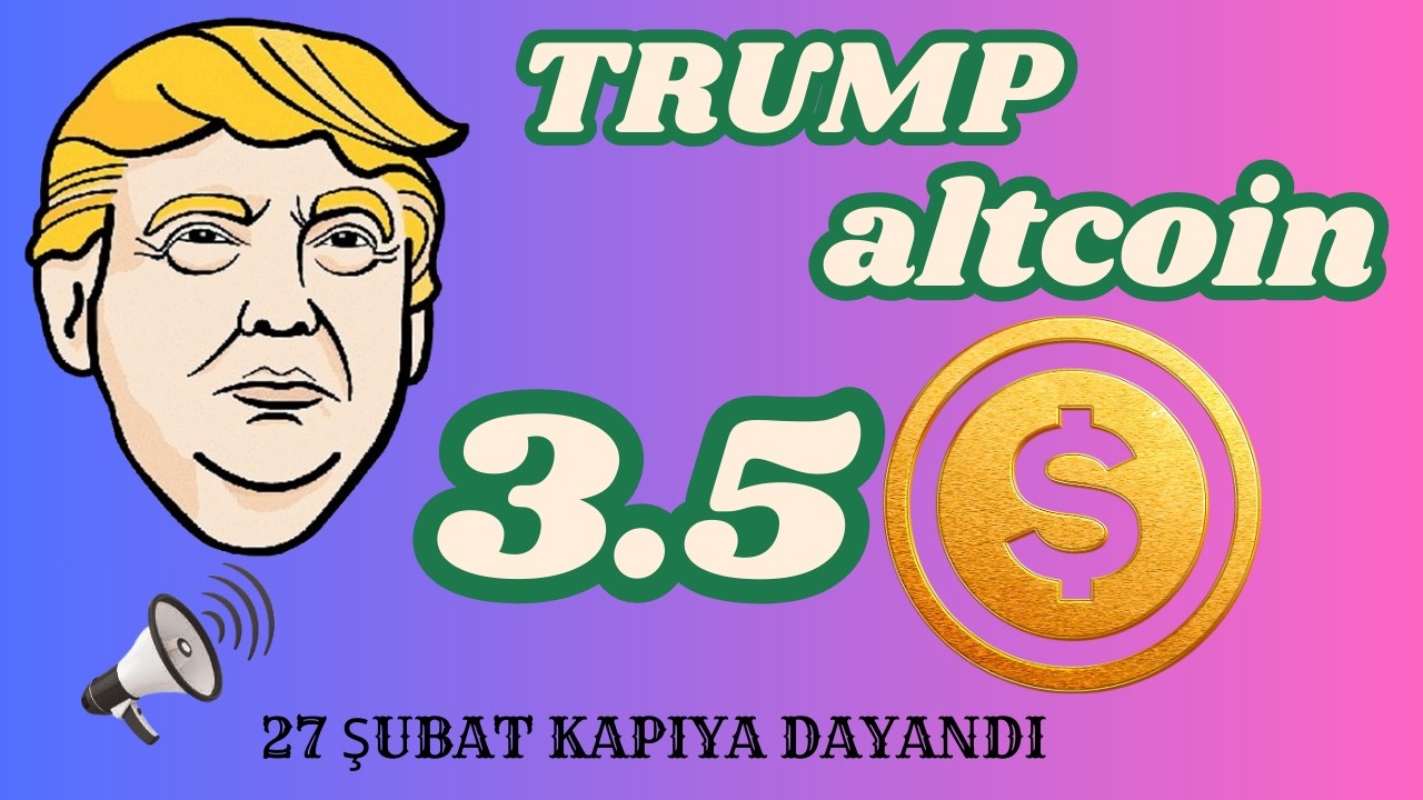 TRUMP ALTCOİN ZENGİNLİĞİN KAPISIMI ???? 💵💵💵💵