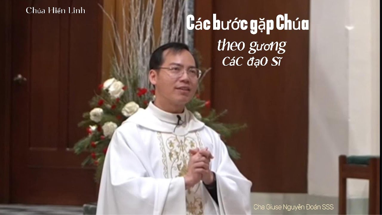 Các bước gặp Chúa theo gương các đạo sĩ