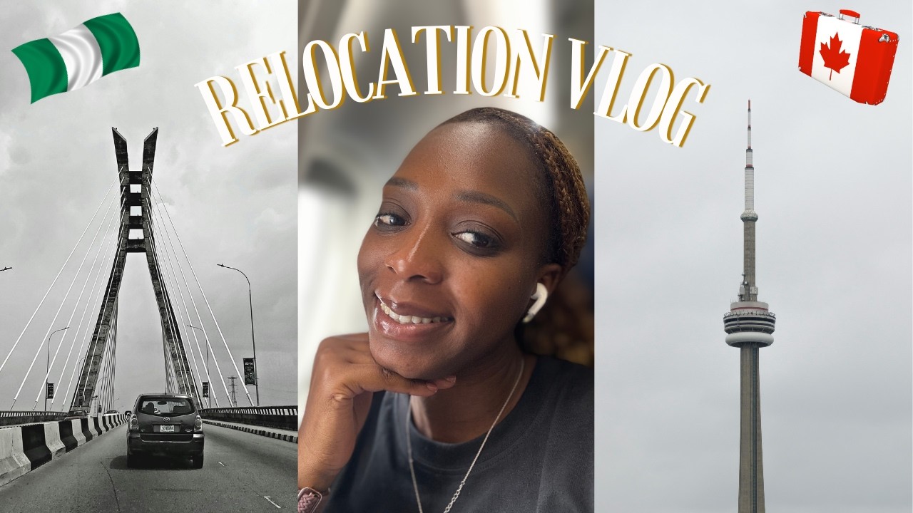 Moving to Canada as a Permanent Resident: A Relocation Journey from Nigeria