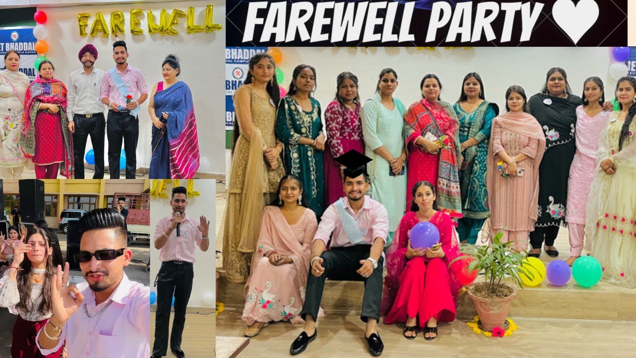 Farewell Party | Last day in college | Iet bhaddal | Ropar